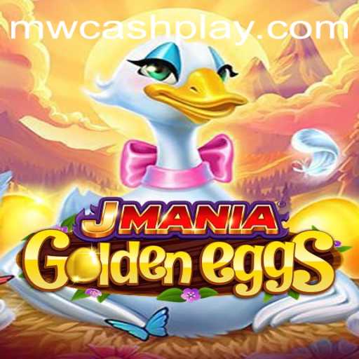 Unveiling the Thrilling World of JManiaGoldenEggs: A Deep Dive into Game Mechanics and MW CASH